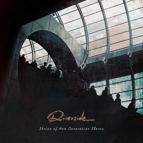 Riverside: Shrine Of New Generation Slaves - VINYL