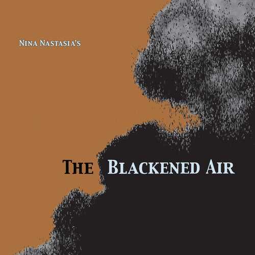 Nina Nastasia: The Blackened Air { Record }