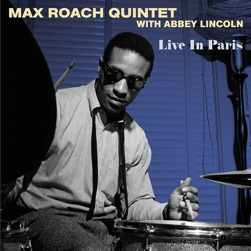 Roach, Max Quintet / Lincoln, Abbey: Live In Paris - VINYL