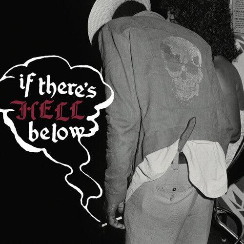 Various- If There's Hell Below ( LP )