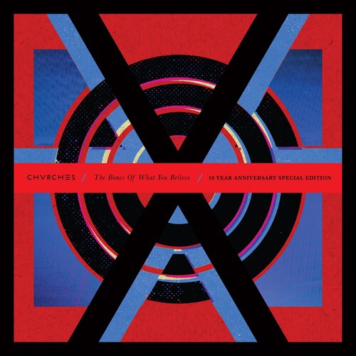 Chvrches: Bones Of What You Believe (10th Anniversary) - VINYL