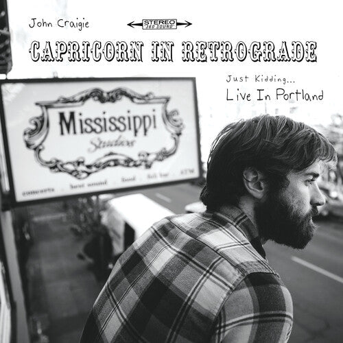 John Craigie: Capricorn In Retrograde... Just Kidding... Live In Portland - COMPACT DISCS