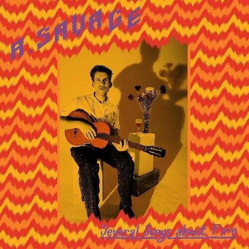 A. Savage- Several Songs About Fire (Indie Exclusive Vinyl) ( LP )