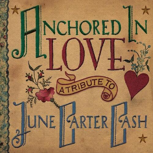 Various- Anchored In Love - A Tribute To June Carter Cash (Various Artists) ( LP )