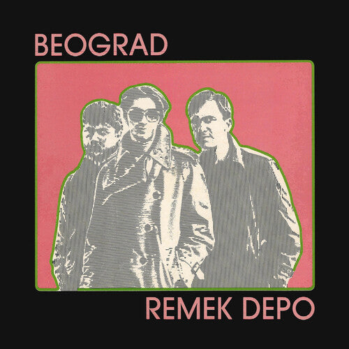 Beograd: Remek Depo { Record }
