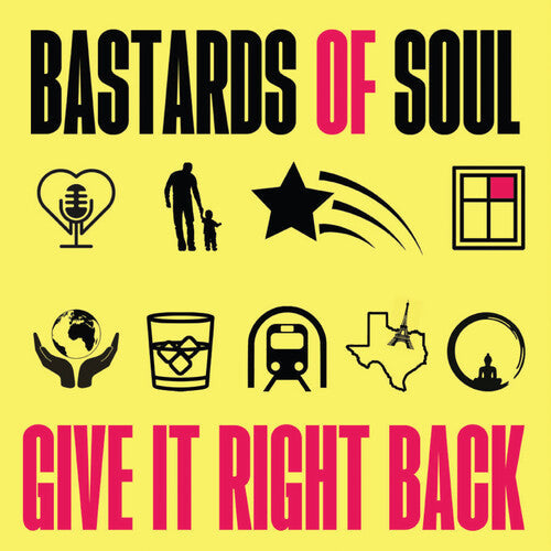 Bastards of Soul: Give It Right Back - CD
