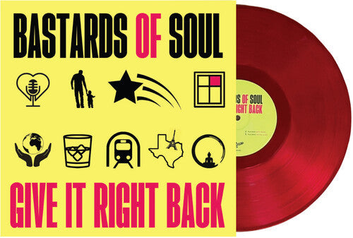 Bastards of Soul: Give It Right Back - VINYL