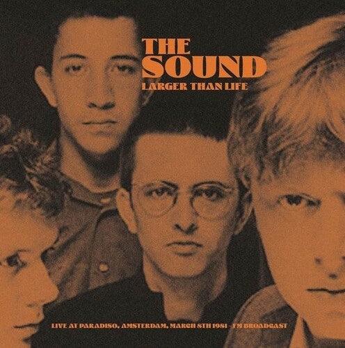 The Sound- Larger Than Life: Live At Paradiso, Amsterdam, March 8th 1981 - FM Broadcast ( LP )