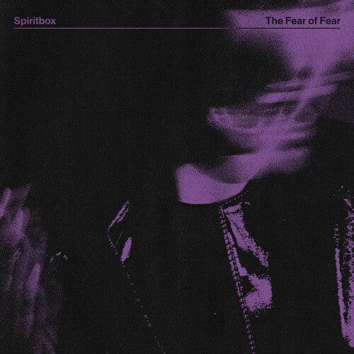 Spiritbox- The Fear Of Fear ( LP )