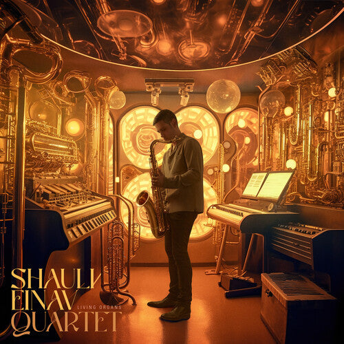 Shauli Einav: Living Organs - CD