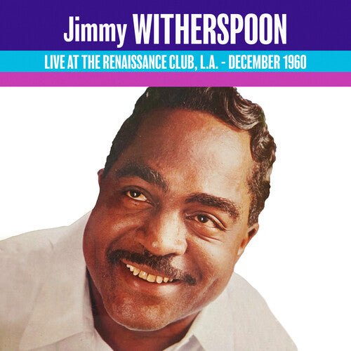 Jimmy Witherspoon: Live at the Renaissance 1960 - CD