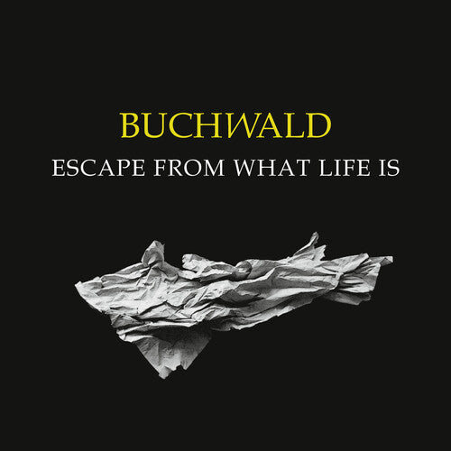 Buchwald: Escape From What Life Is - COMPACT DISCS