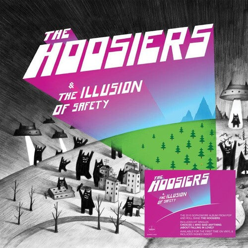 The Hoosiers: Illusion Of Safety - Signed LP - VINYL