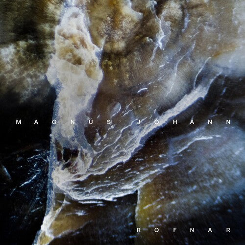 Magnus Johann: Rofnar { Record }