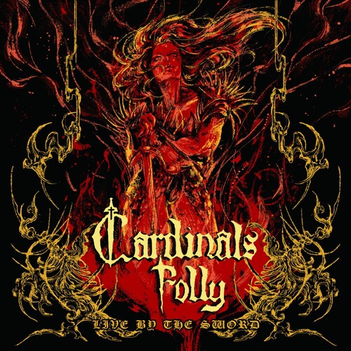 Cardinals Folly: Live By The Sword - CD