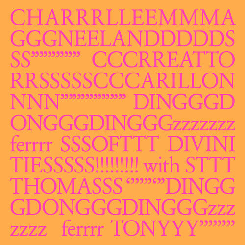 Charlemagne Palestine: CHARRRLLEEMMMA GGGNEELANDDDDDS SS"""""" CCCRREATTO RRSSSSSCCCARILLON { Record }