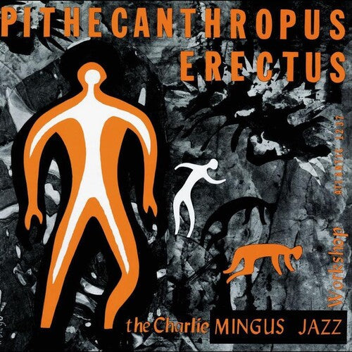 Charles Mingus: Pithecanthropus Erectus - VINYL