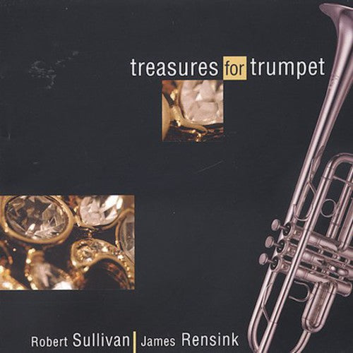 Robert Sullivan: Treasures for Trumpet - COMPACT DISCS