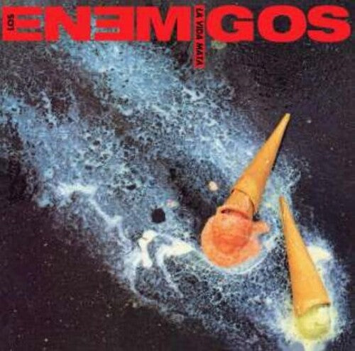 Los Enemigos: La Vida Mata - 140gm Vinyl - VINYL