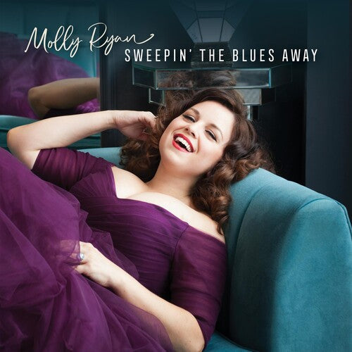 Molly Ryan: Sweepin The Blues Away - VINYL