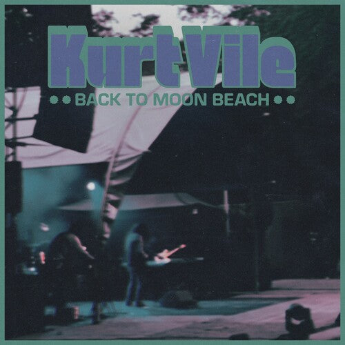 Kurt Vile: Back To Moon Beach - VINYL