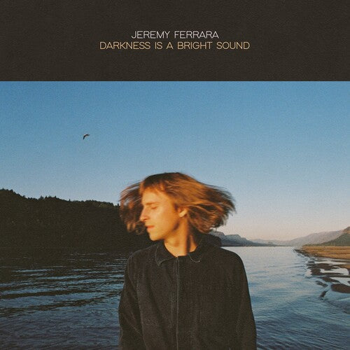 Jeremy Ferrara: Darkness Is a Bright Sound - COMPACT DISCS