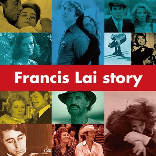 Francis Lai: Francis Lai Story - CD
