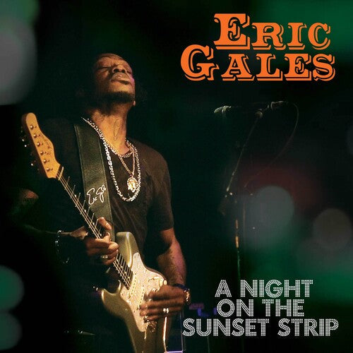 Eric Gales: A Night On The Sunset Strip { Record }