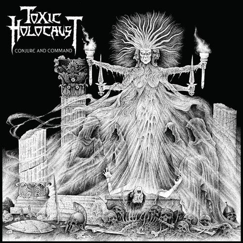 Toxic Holocaust: Conjure And Command - VINYL