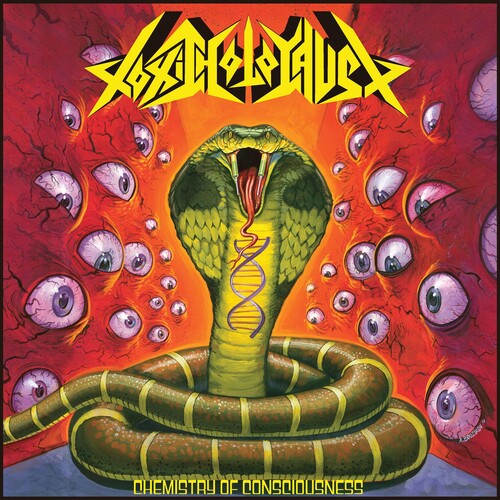 Toxic Holocaust: Chemistry Of Consciousness - VINYL