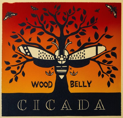 Wood Belly: Cicada - COMPACT DISCS