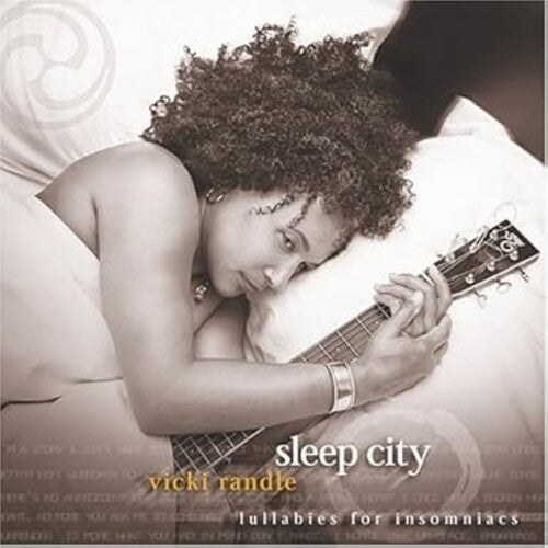 Vicki Randle: Sleep City - COMPACT DISCS