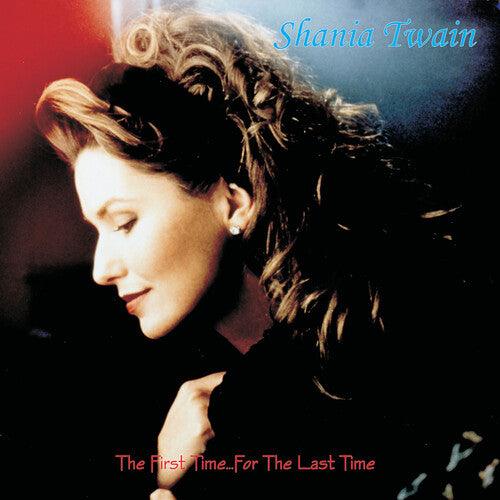Shania Twain- The First Time ... for the Last Time ( LP )