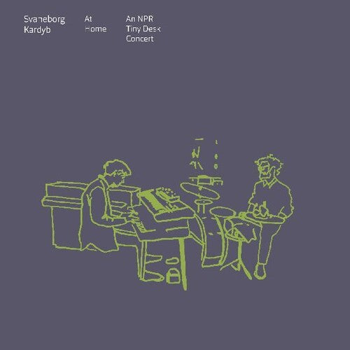 Svaneborg Kardyb: At Home (an Npr Tiny Desk Concert) - VINYL