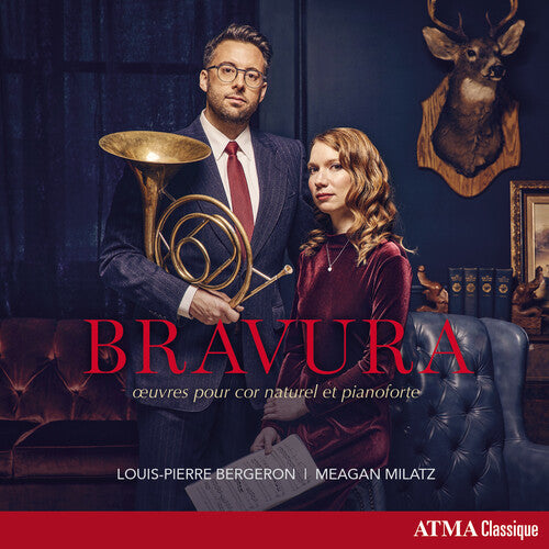 Louis Pierre Bergeron: Bravura - COMPACT DISCS