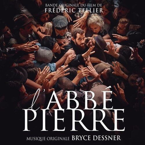 Bryce Dessner: L'Abbe Pierre: Une Vie De Combats (Original Soundtrack) - VINYL