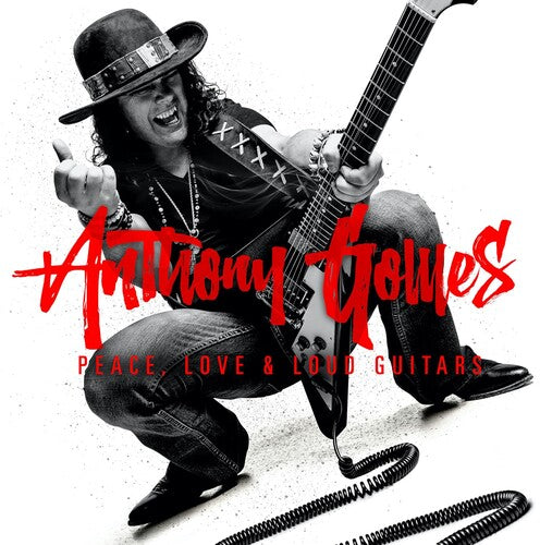 Anthony Gomes: Peace Love & Loud Guitars (2024 Remix) - COMPACT DISCS
