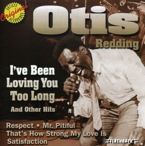 Otis Redding: I've Been Loving You Too Long & Other Hits - CD