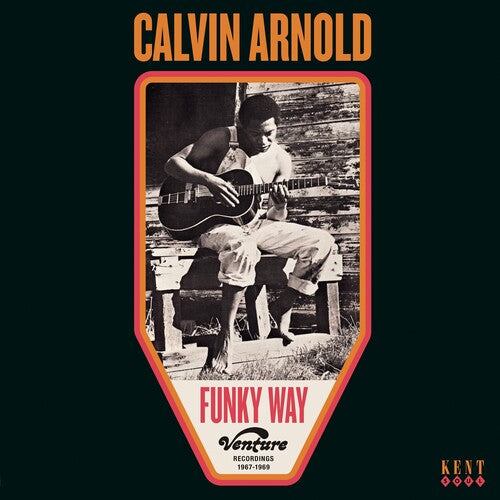 Calvin Arnold: Funky Way: Venture Recordings 1967-1969 - VINYL