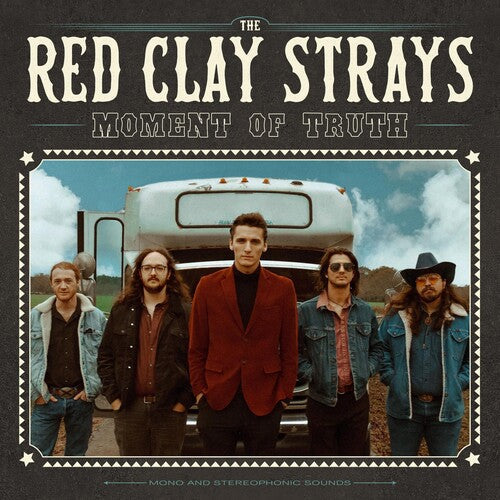 Red Clay Strays: Moment Of Truth - COMPACT DISCS