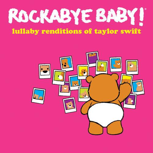 Rockabye Baby!- Lullaby Renditions Of Taylor Swift ( LP )