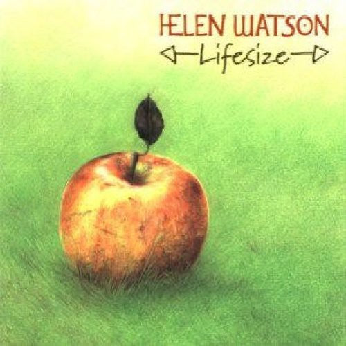 Helen Watson: Lifesize - COMPACT DISCS