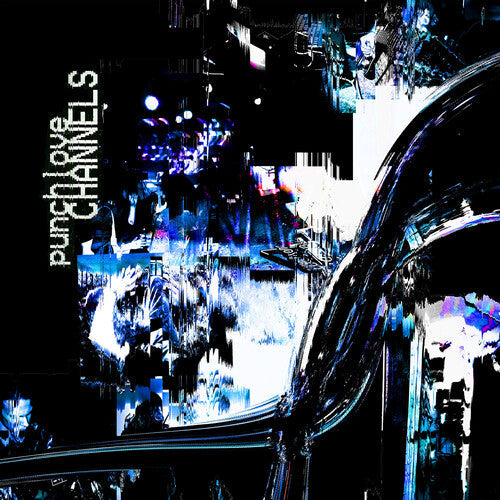 Punchlove: Channels - VINYL