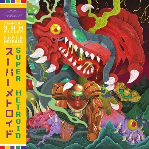 Jammin' Sam Miller- Super Metroid - Original Soundtrack Recreated ( LP )