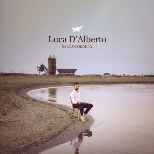 Luca D'Alberto: In Our Hearts { Record }