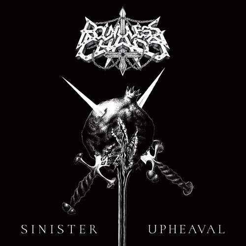 Boundless Chaos: Sinister Upheaval - VINYL