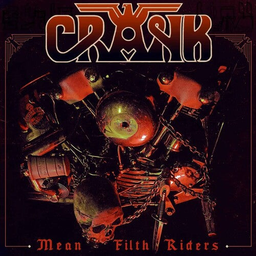 Crank: Mean Filth Riders - VINYL