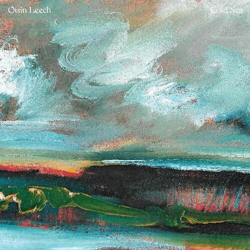 Oisin Leech: Cold Sea { Record }