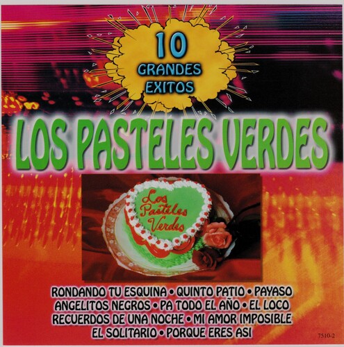 Los Pasteles Verdes: 10 Grandes Exitos - CD