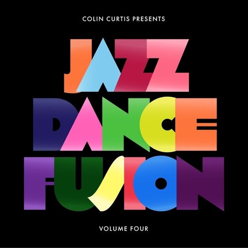 Colin Curtis: Colin Curtis Presents Jazz Dance Fusion, Vol. 4 - CD